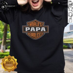 Hot Papa Harley Davidson Worlds Coolest Sweatshirt featuring a bold graphic design for motorcycle enthusiasts.