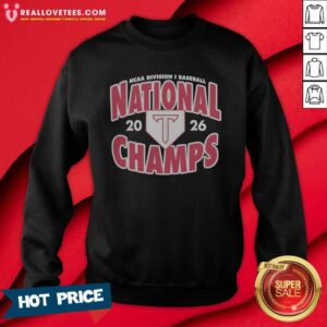 Good Top Troy Trojans NCAA Division I Baseball National 2026 Champs Logo Sweatshirt