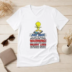Original Tweety Bird Just Once I'D Like To Read A Medication Label Warning V Neck Shirt in black, featuring a classic V neck style