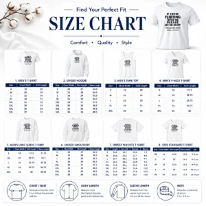 Size chart for Pretty Hot If You Are Flirting With Me Please Let Me Know And Be Extremely Specific with measurements in inches and cm