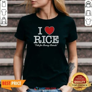 Pretty I Love Rice Vote For Benny Barrels V-Neck Shirt