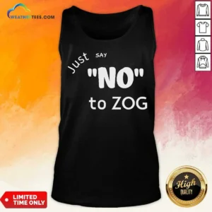 Premium Randy Weaver Just Say No To Zog Tank Top