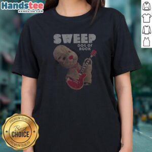 Nice Sooty Dog Of Rock Sweep Ladies Shirt
