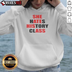Original She Hates History Class She Ate His Ass Hoodie in a vibrant color showcasing unique design.