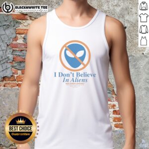 Hot New York Knick I Don't Believe In Aliens Tank Top featuring a bold graphic design