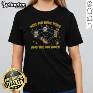 Original Here For Home Runs And The Hot Dogs Milwaukee Brewers Mascot Baseball Logo girlt shirt featuring a vibrant design.