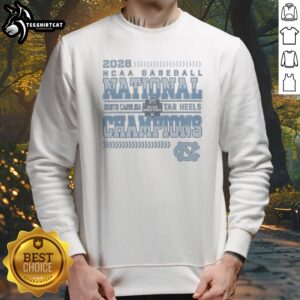 2026 NCAA Baseball National Champions North Carolina Tar Heels Sweatshirt