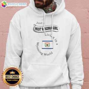 Pretty Just A West Virginia Girl Living In A Wyoming World Hoodie in dark gray, cozy pullover with front pocket and hood