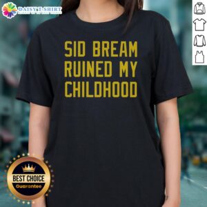 Official Sid Bream Ruined My Childhood Pittsburgh Pirates MLB Baseball Fan Rivalry Ladies Shirt featuring vibrant graphics.