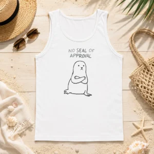 Official No Seal Of Approval Pun With An Annoyed Seal With Crossed Arms Illustration Tank Top