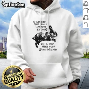 Original Rabbit Crazy How Some People Love Your Kindness Until They Meet Your Boundaries Hoodie in charcoal gray with front pocket and drawstring hood