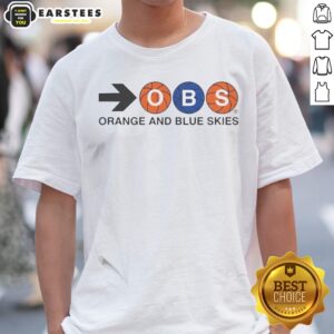 Pretty Orange And Blue Skies shirt featuring vibrant colors and a unique design