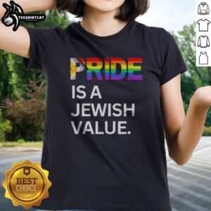 Good Pride Is A Jewish Value Happy Pride Month Ladies shirt in vibrant colors for celebration.