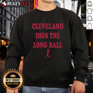 Top Cleveland Guardians Long Ball MLB Digs The Long Ball Sweatshirt featuring a vibrant team logo