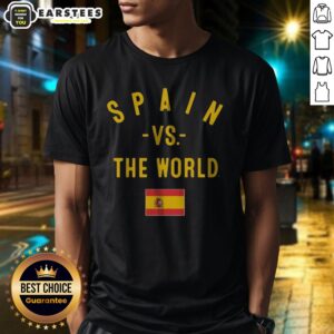 Funny Spain Vs The World FIFA World Cup 2026 Having Flag shirt featuring vibrant graphics and flag design
