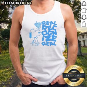 Top Snoopy Peanuts Real Recognize Real Real Tank top displayed on a wooden background