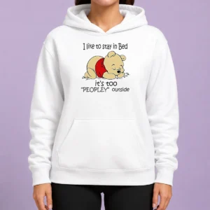 Awesome Winnie The Pooh Sleeping I Like To Stay In Bed Hoodie
