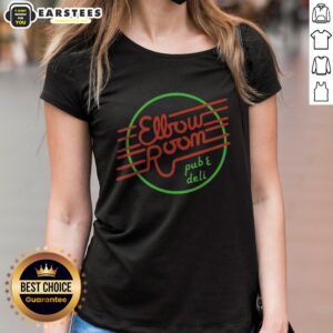 Funny Elbow Room Pub And Deli Graphic Logo ladies shirt displayed in a casual setting