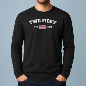Pretty Two Fiddy 1776 2026 USA Flag long sleeve shirt featuring patriotic design in red, white, and blue