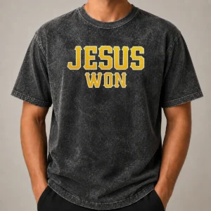 Good Jesus Won Christian Religious Faith Inspirational Quote Sport Style Washed T Shirt in soft, worn-in fabric