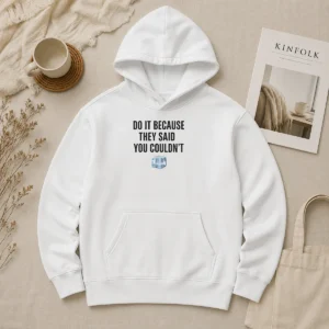 Good Do It Because They Said You Couldn'T ICE Cube Hoodie