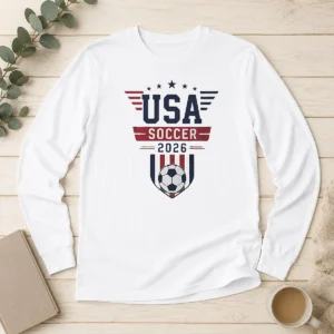 Funny USA Soccer WC 2026 Long Sleeve Shirt