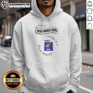 Premium Just A Wisconsin Girl Living In A Utah World Wisconsin Utah Map Hoodie in soft fabric with front pocket and drawstring hood