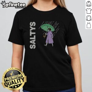 Nice Saltys Umbrella Rain Shower Precipitation Downpour Wet Weather Stormy Day girlt shirt displayed on a light background