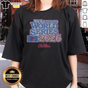 Pretty Ole Miss Baseball 2026 College World Series Ladies Shirt featuring vibrant colors and a comfortable fit.