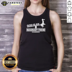 Official God Is An Imaginary Friend For Grownups Shirt - Image 5