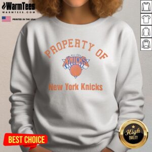 Official New York Knicks NBA Property Of New York Knicks Logo sweatshirt featuring the iconic team logo.
