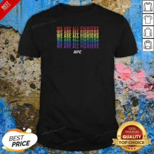 Hot We Are All Fighters UFC MMA Pride Fighter