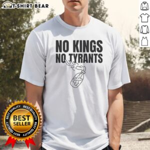 Good Molotov Anarchy Revolution Rebellion Democracy Sovereignty Liberty No Kings No Tyrants Shirt displayed on a hanger.