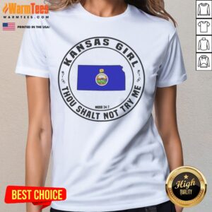 Awesome Kansas Girl Thou Shalt Not Try Me Mood 24 7 Kansas State Map ladies tee displayed on a neutral background.