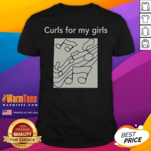 Top Curls For My Girls Music Notes shirt featuring a fun music note design for music lovers.