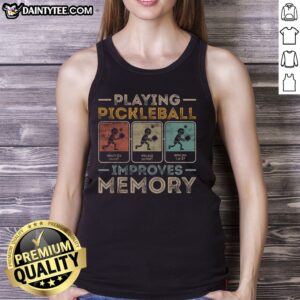 Awesome Playing Pickleball Improves Memory Tank Top featuring a vibrant design for pickleball lovers.