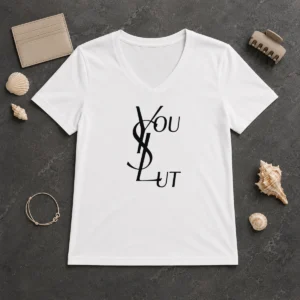 Original Ysl You Slut Parody V Neck Shirt in black with bold white graphic text on front