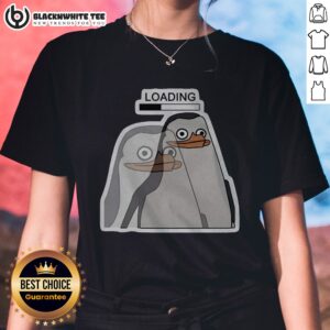 Funny Brain Buffering Slow Loading Penguin Ladies Shirt featuring a quirky penguin graphic, perfect for casual wear.