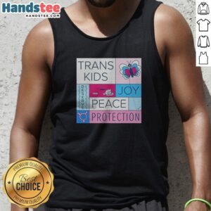 Pretty Trans Kids Deserve Joy Peace Protection Tank Top in soft cotton fabric, perfect for casual wear