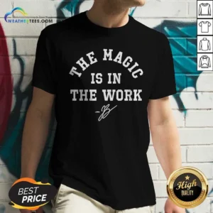 Hot Ben Stiller Jalen Brunson The Magic Is In The Work Signature V Neck Shirt v neck optimized on a fitted short sleeve garment