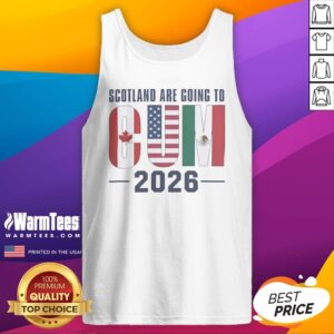 Hot Scotland Are Going To CUM 2026 Canada USA Mexico FIFA World Cup Soccer Football tank top in black, front view
