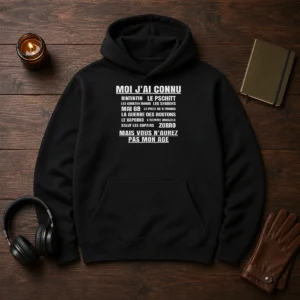 Good Moi Jai Connu Rintintin Le Pschitt Les Cadeaux Bonux Mai 68 Zorro Mais Vous Hoodie