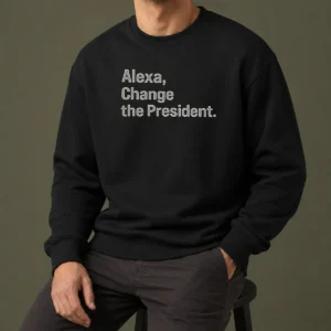Official Alexa Change The President Sweater