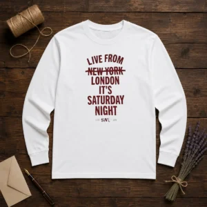 Pretty Live From London It'S Saturday Night Live UK In 2026 Long Sleeve Shirt