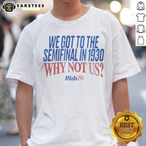United States Men National Soccer Team 1930 World Cup We Got To The Semifinal shirt, perfect for soccer fans and history enthusiasts.