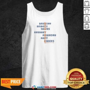 Hot Brunson Bridges Towns Anunoby Robinson Hart Knicks New York NBA Basketball Tank Top