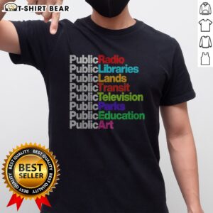 Premium Public Libraries Radio Transit Parks Graphic Shirt displayed on a flat surface, showcasing its unique design