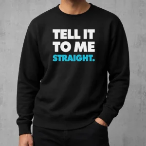 Nice Tell It To Me Straight Sweater