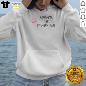 Awesome Remember The Promised Kisses Hoodie in a cozy and relaxed fit, perfect for any casual occasion.
