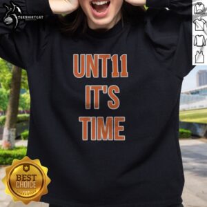 Pretty New York Knicks Unt11 It'S Time Sweatshirt displayed on a neutral background, showcasing vibrant team colors.
